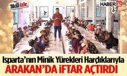 Minik Yürekler Harçlıklarıyla Arakan’da İftar Açtırdı