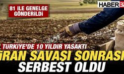 10 Yıldır Yasaktı: Amonyum Nitrat Gübresi Yeniden Serbest Bırakıldı