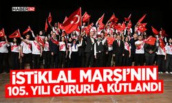 İstiklal Marşı’nın 105. Yılı Gururla Kutlandı