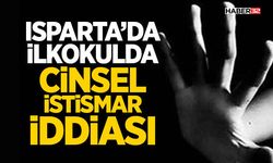 Isparta’da Okulda C*nsel İstismar İddiası