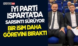 İYİ Parti Isparta’da Sarsıntı Sürüyor