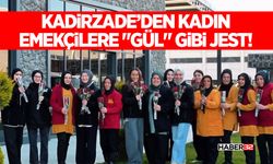 Kadirzade’den Kadın Emekçilere "Gül" Gibi Jest!
