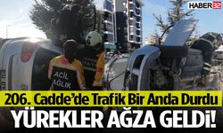 206. Cadde’de Trafik Bir Anda Durdu