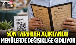 Temmuzda Başlıyor! Menülerde Zorunlu Değişiklik