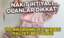 Nakit İhtiyacı Olanlar Dikkat!