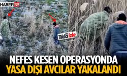 Nefes Kesen Operasyonda Yasa Dışı Avcılar Yakalandı