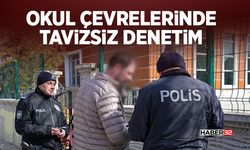 Okul Çevrelerinde Tavizsiz Denetim