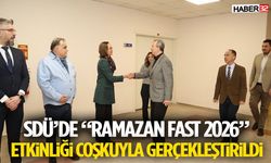 SDÜ’de “Ramazan Fast 2026” Etkinliği Coşkuyla Gerçekleştirildi