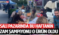 Salı Pazarında Bu Haftanın Zam Şampiyonu O Ürün Oldu