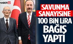 Savunma Sanayisine 100 Bin Lira Bağış Yaptı