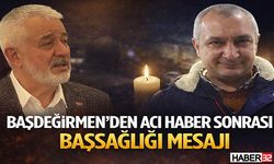 Başdeğirmen’den Acı Haber Sonrası Başsağlığı Mesajı