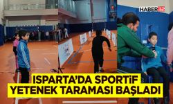 Isparta’da Sportif Yetenek Taraması Başladı