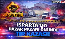 Isparta’da Pazar Pazarı Önünde Tır Kazası!