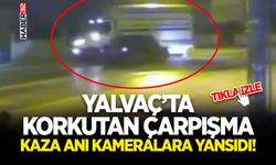 Yalvaç’ta Korkutan Çarpışma-Kaza Anı Kameralara Yansıdı!