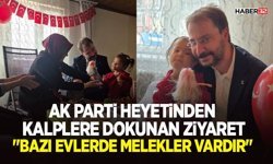 AK Parti Heyetinden Kalplere Dokunan Ziyaret