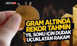 Gram Altında Rekor Tahmin: Yıl Sonu İçin Dudak Uçuklatan Rakam