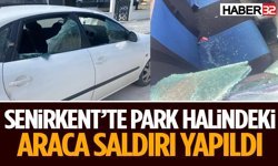 Senirkent’te Park Halindeki Araca Saldırı Yapıldı