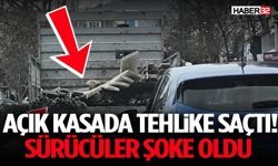 Açık Kasada Tehlike Saçtı! Sürücüler Şoke Oldu