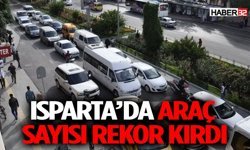 Trafik Alarm Veriyor! Isparta’da Araç Sayısı Rekor Kırdı