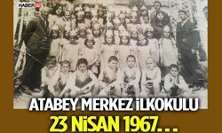 Atabey Merkez İlkokulu 23 Nisan 1967…