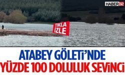 Atabey Göleti’nde Yüzde 100 Doluluk Sevinci