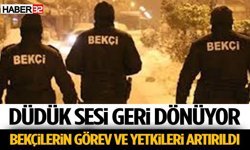 Bekçilere Yeni Yetki: Düdük Sesi Geri Dönüyor