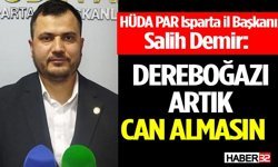 HÜDA PAR Isparta İl Başkanı Salih Demir’den Sert Sözler