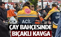 Çay Bahçesinde Bıçaklı Kavga