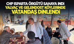CHP Isparta Örgütü Sahaya İndi