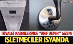 Tuvalet Kabinlerinde “Arif Demir” Gizemi İşletmeciler İsyanda