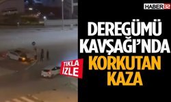 Deregümü Kavşağı’nda Korkutan Kaza
