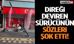 Direği Deviren Sürücünün Sözleri Şok Etti!