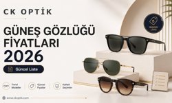 Güneş Gözlüğü Fiyatları 2026