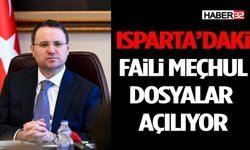 Isparta’daki Faili Meçhul Dosyalar Yeniden Açılıyor