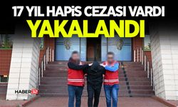 17 Yıl Hapis Cezası Vardı