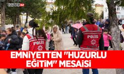 Emniyetten "Huzurlu Eğitim" Mesaisi