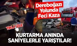Dereboğazı Yolunda Feci Kaza