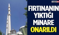 Fırtınanın Yıktığı Minare Onarıldı