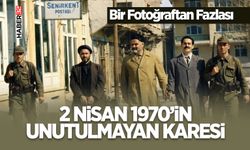 2 Nisan 1970 Senirkent Fotoğrafının Hikayesi!