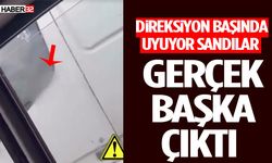 Direksiyon Başında Uyuyor Sandılar Ama Gerçek Başka Çıktı