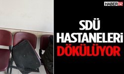Sdü Hastaneleri Dökülüyor Görüntüler Şoke Etti