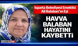 Isparta Belediyesi Emeklisi Ali Balaban’ın Hayatını Kaybetti