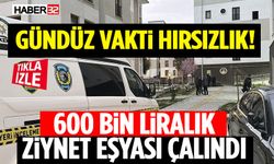 Eve Giren Hırsızlar Yaklaşık 600 Bin Lira Değerindeki Ziynet Eşyasını Çaldı