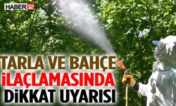 Gelendost’ta Tarla ve Bahçe İlaçlamasında Dikkat Uyarısı