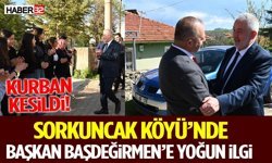 Sorkuncak Köyü’nde Başkan Başdeğirmen’e Yoğun İlgi