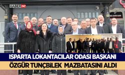 Isparta Lokantacılar Odası Başkanı Özgür Tunçbilek Mazbatasını Aldı