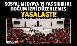 Sosyal Medyaya 15 Yaş Sınırı Ve Doğum İzni Düzenlemesi Yasalaştı