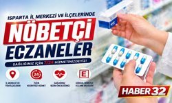 Isparta'da Nöbetçi Eczaneler ( 24 Nisan 2026 Cuma )