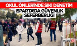 Okul Önlerinde Sıkı Denetim: Isparta’da Güvenlik Seferberliği