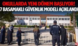 Okullarda Yeni Dönem 7 Basamaklı Yeni Güvenlik Modeli !